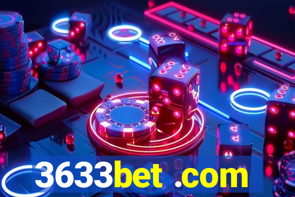 3633bet .com